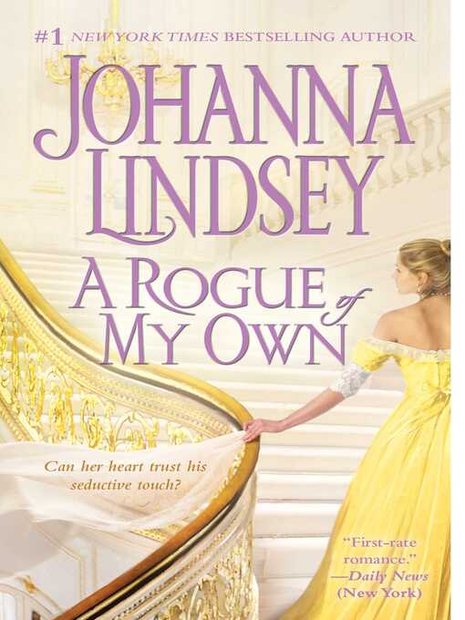 Title details for A Rogue of My Own by Johanna Lindsey - Wait list